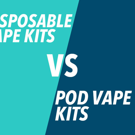 Disposable Vapes vs Vape Pod Kits