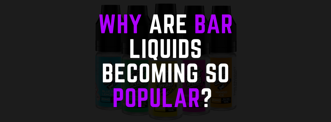 Why Are Bar Liquids Becoming So Popular?