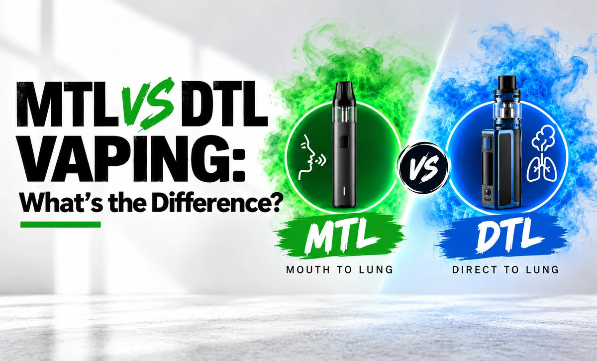MTL vs DTL Vaping