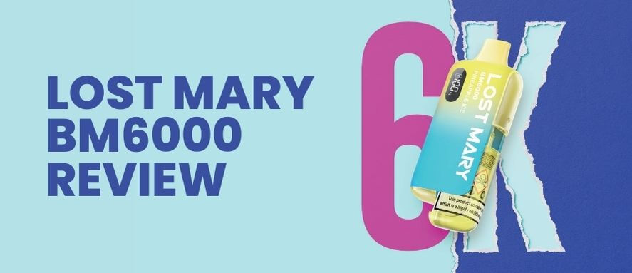 Lost Mary BM6000 Prefilled Pod Kit Review – 6000 Puffs of Bold Flavour
