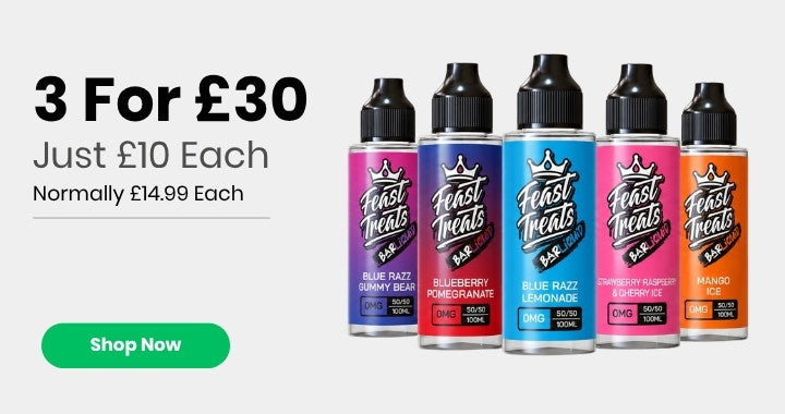 Feast Treats Bar Liquid promotional banner showing five 100ml e-liquid bottles with the offer “3 For £30”, just £10 each, normally £14.99 each, with a Shop Now button.